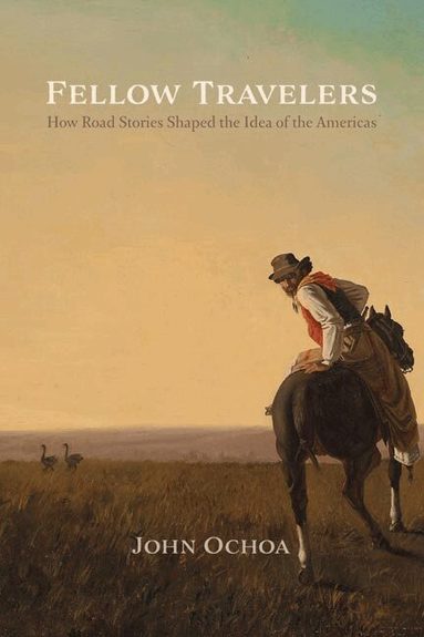John Ochoa - Fellow Travelers, Inbunden