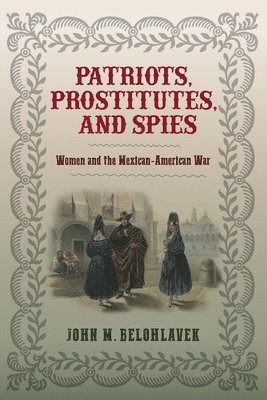 bokomslag Patriots, Prostitutes, and Spies