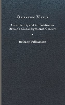 bokomslag Orienting Virtue
