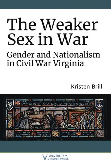 bokomslag Weaker Sex in War