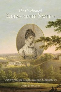 bokomslag The Celebrated Elizabeth Smith