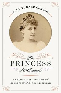 bokomslag The Princess of Albemarle