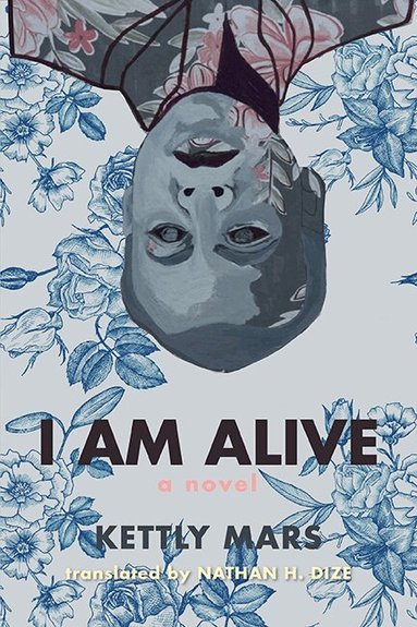 Kettly Mars - I Am Alive, Häftad