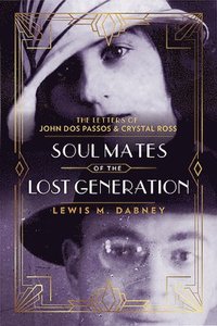 bokomslag Soul Mates of the Lost Generation