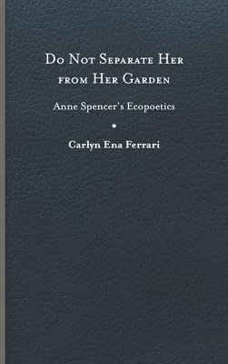 Do Not Separate Her from Her Garden 1