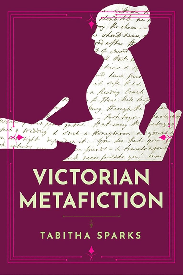 Tabitha Sparks, Tabitha, Sparks - Victorian Metafiction, Häftad