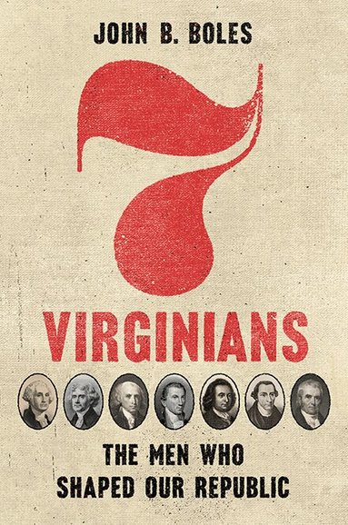 John B. Boles - Seven Virginians, Inbunden