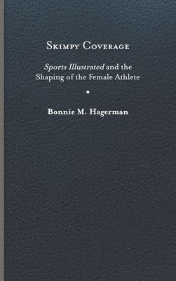 Bonnie M. Hagerman, Bonnie M, Hagerman, Bonnie M Hagerman - Skimpy Coverage, Inbunden