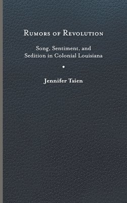 Jennifer Tsien, Jennifer, Tsien - Rumors of Revolution, Inbunden