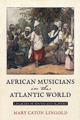 African Musicians in the Atlantic World 1