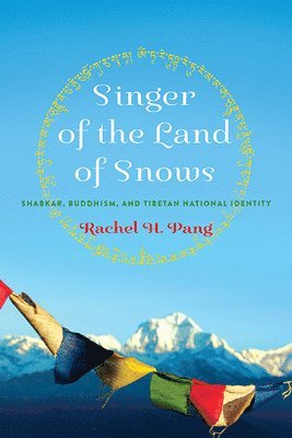 Singer of the Land of Snows 1