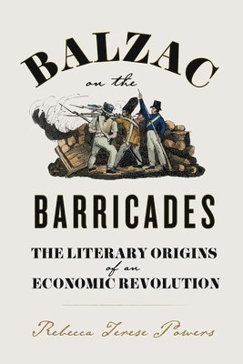 Balzac on the Barricades 1