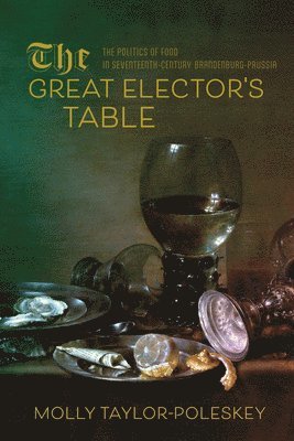 Molly Taylor-Poleskey - Great Elector's Table, Häftad