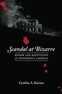 bokomslag Scandal at Bizarre