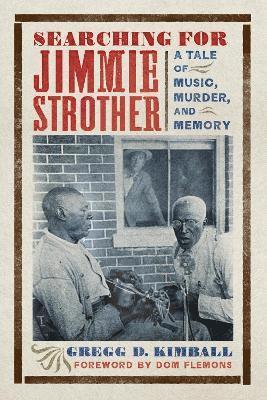 Searching for Jimmie Strother 1