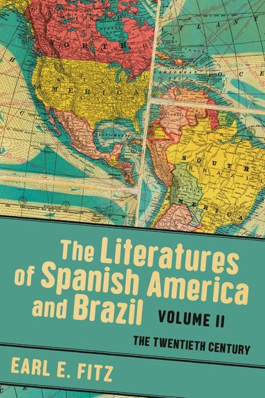bokomslag Literatures of Spanish America and Brazil Volume 2