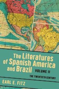 bokomslag Literatures of Spanish America and Brazil Volume 2