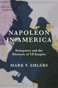 bokomslag Napoleon in America