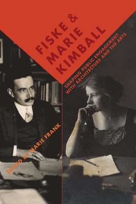 bokomslag Fiske and Marie Kimball