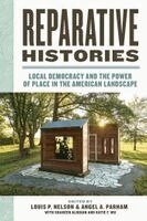 Louis P. Nelson, Angel Adams Parham, Shaheen Alikhan, Katie Frances Gregor Wu - Reparative Histories, Inbunden. Tillgänglighet: Kommande
