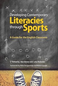 bokomslag Developing Contemporary Literacies through Sports