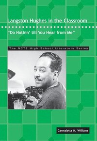 bokomslag Langston Hughes in the Classroom