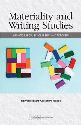 Materiality and Writing Studies 1