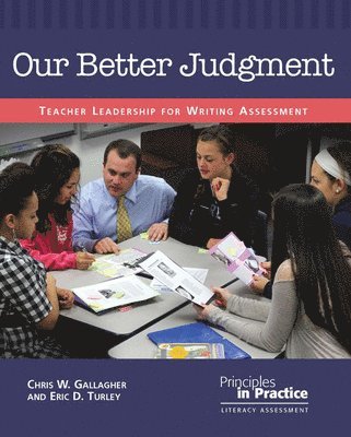 Chris W. Gallagher, Eric D. Turley - Our Better Judgment, Häftad