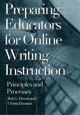 Preparing Educators for Online Writing Instruction 1