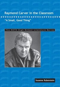 bokomslag Raymond Carver in the Classroom