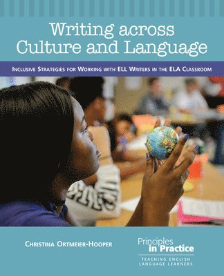 Christina Ortmeier-Cooper - Writing Across Culture and Language, Häftad