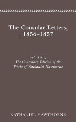 bokomslag The Centenary Edition of the Works of Nathaniel Hawthorne: Volume Xx