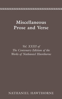 bokomslag Works: v. 23 Miscellaneous Prose and Verse