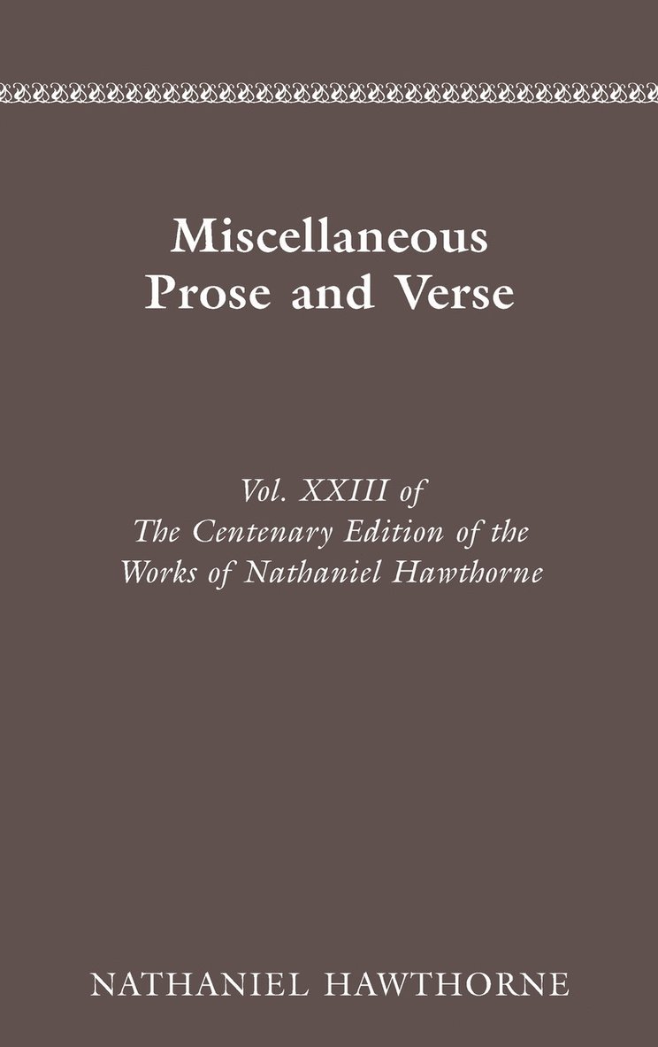 Works: v. 23 Miscellaneous Prose and Verse 1