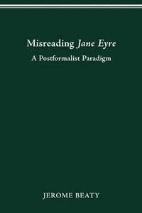 bokomslag Misreading Jane Eyre