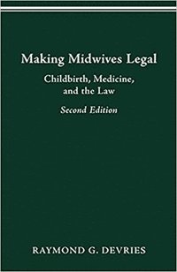bokomslag Making Midwives Legal
