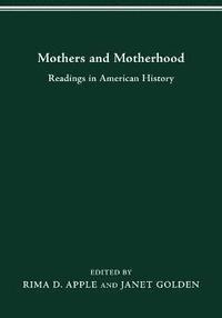bokomslag Mothers and Motherhood