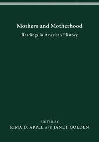 bokomslag Mothers and Motherhood
