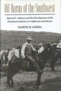 bokomslag Oil Baron of the Southwest