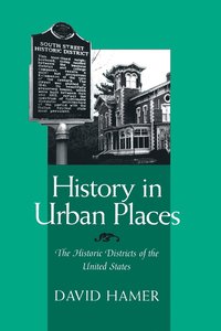bokomslag History in Urban Places