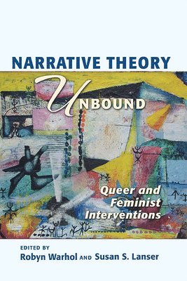 Robyn R Warhol, Robyn R. Warhol, ROBYN R. WARHOL - Narrative Theory Unbound, Inbunden