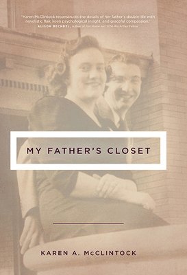 Karen a McClintock - My Father's Closet, Inbunden. Tillgänglighet: Lägg i varukorg