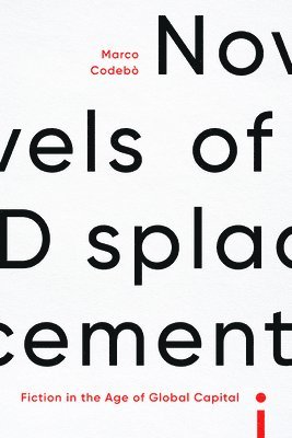 bokomslag Novels of Displacement