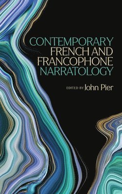 Contemporary French and Francophone Narratology 1