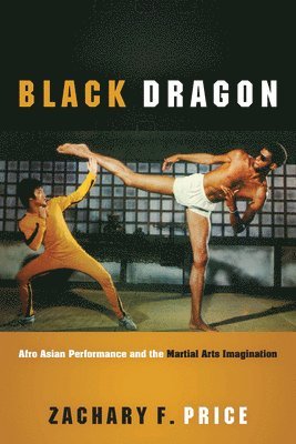 Zachary F Price - Black Dragon, Inbunden