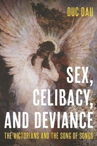 bokomslag Sex, Celibacy, and Deviance
