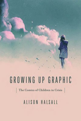Growing Up Graphic 1
