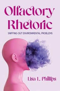 bokomslag Olfactory Rhetoric