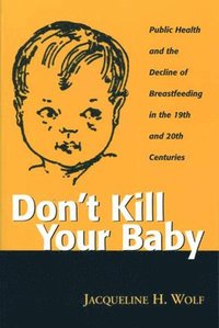 bokomslag Don't Kill Your Baby