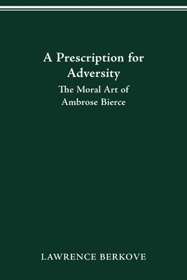 Lawrence Berkove, LAWRENCE BERKOVE - Prescription for Adversity, Häftad